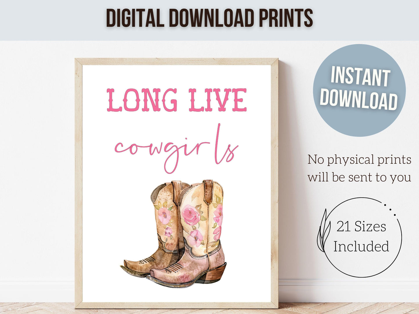 Long Live Cowgirls Print, Pink Cowboy Boots Print, Pink Country Cowgirl Nursery Print, Teen Girl Country Western Wall Decor Digital Print