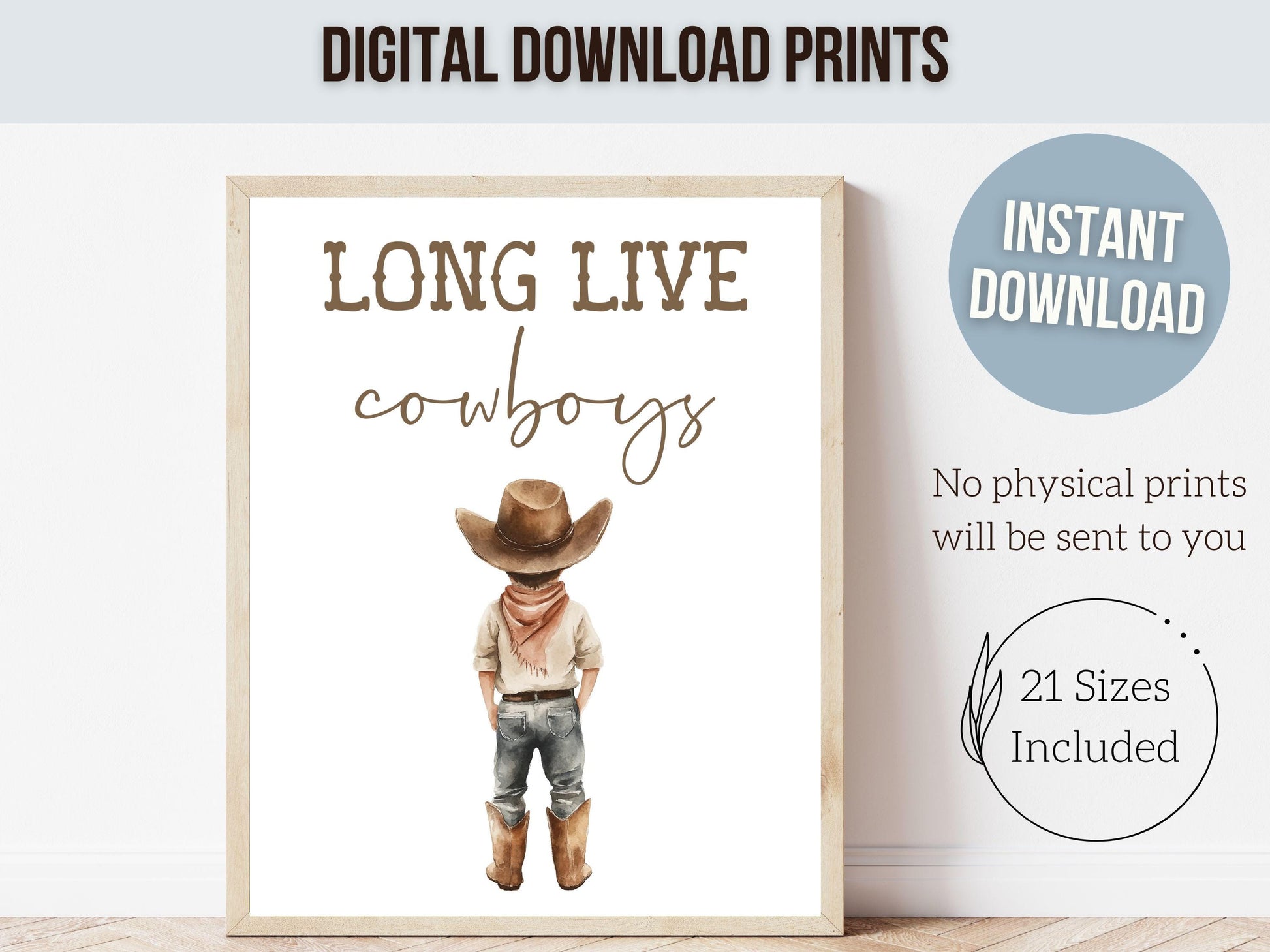 Cowboy Nursery Print, Cowboy Nursery Decor, Boy's Western Nursery Decor, Long Live Cowboys Rustic Farmhouse Nursery Wall Art Digital Print